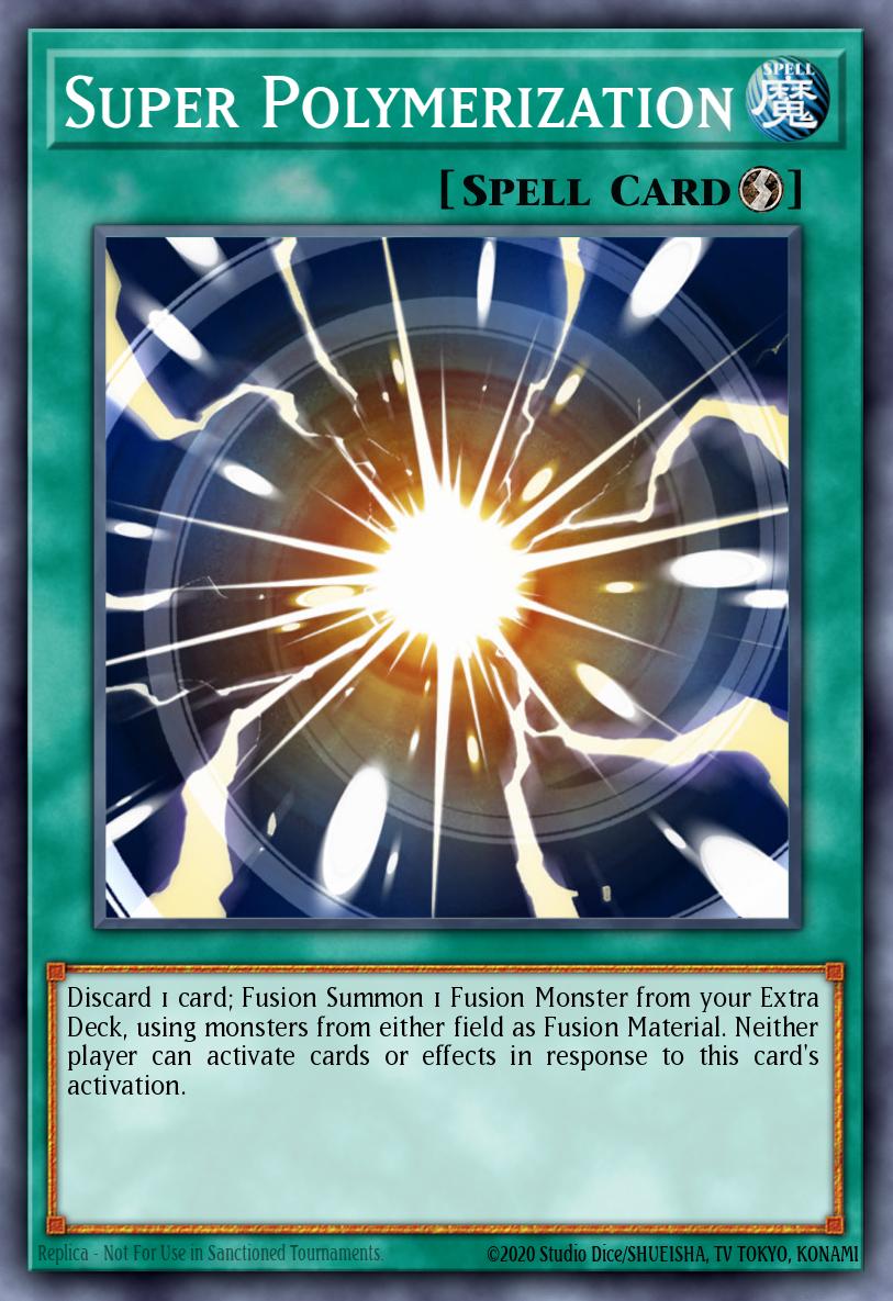 Preporučena karta:  Super Polymerization